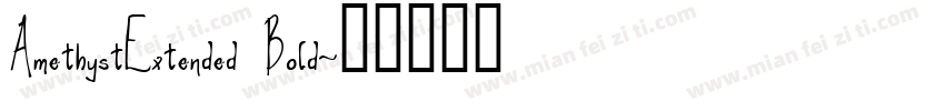 AmethystExtended Bold字体转换